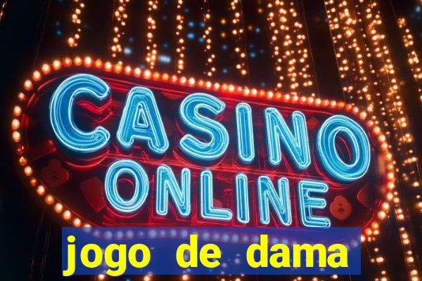 jogo de dama online valendo dinheiro